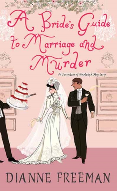 Bride's Guide to Marriage and Murder