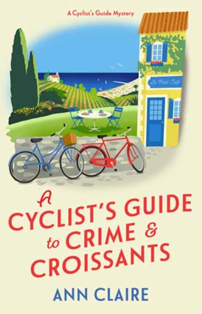 Cyclist's Guide to Crime & Croissants