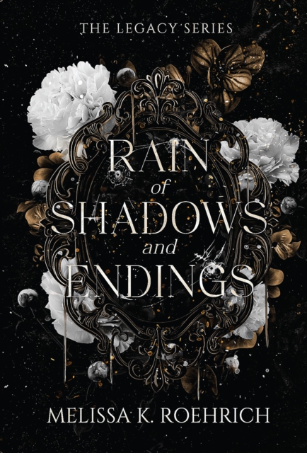 Rain of Shadows and Endings