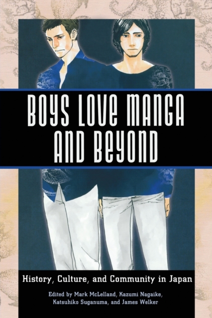 Boys Love Manga and Beyond
