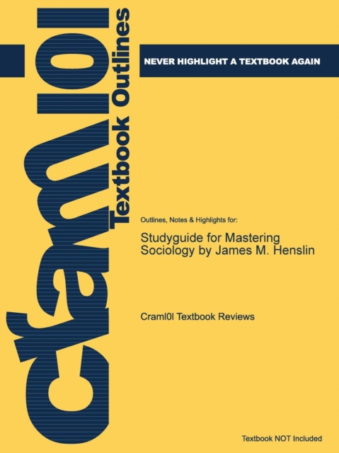 Studyguide for Mastering Sociology by James M. Henslin, ISBN