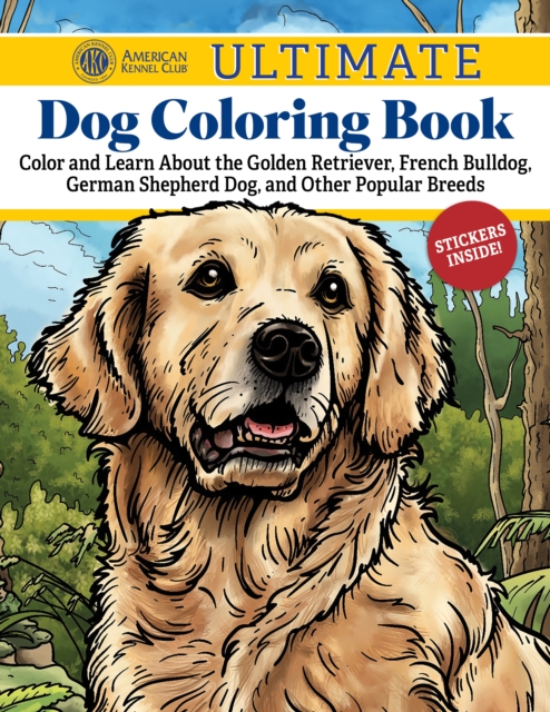 AKC Ultimate Dog Coloring Book