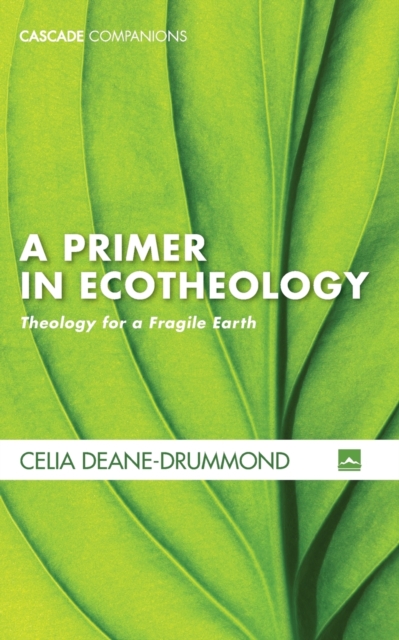 Primer in Ecotheology