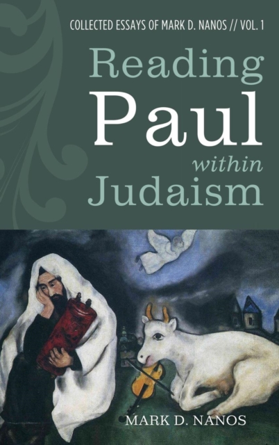 Reading Paul Within Judaism