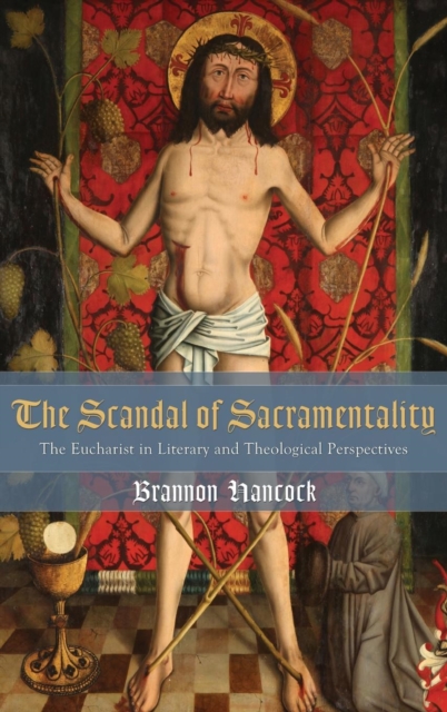 Scandal of Sacramentality