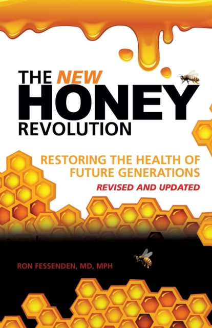 New Honey Revolution