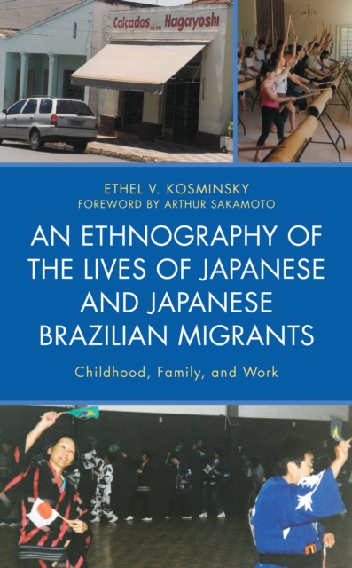 Ethnography of the Lives of Japanese and Japanese Brazilian Migrants