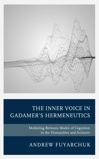 Inner Voice in Gadamer's Hermeneutics