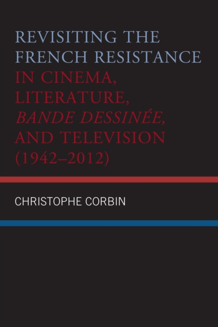 REVISITING FRENCH RESISTANCE CINEMA LIP