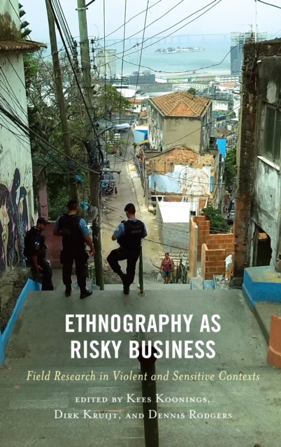 Ethnography as Risky Business