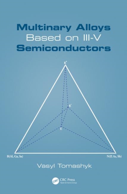 Multinary Alloys Based on III-V Semiconductors