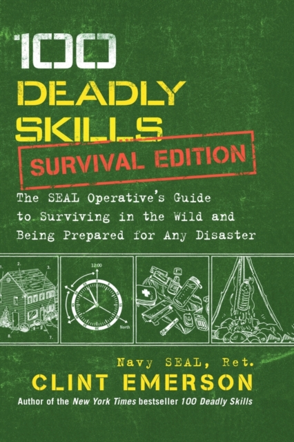 100 Deadly Skills: Survival Edition