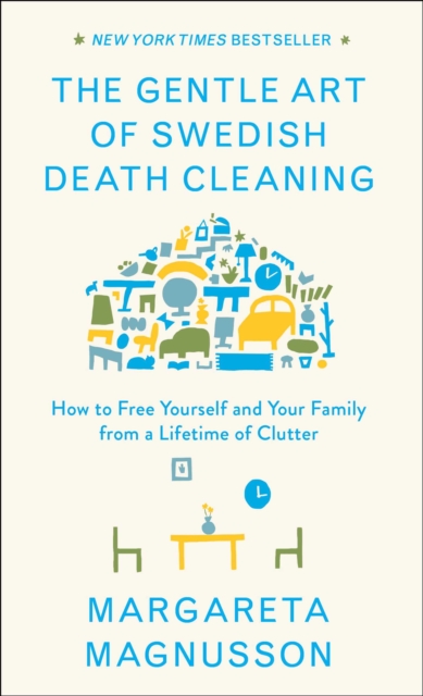 Gentle Art of Swedish Death Cleaning