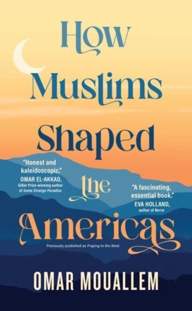 How Muslims Shaped the Americas