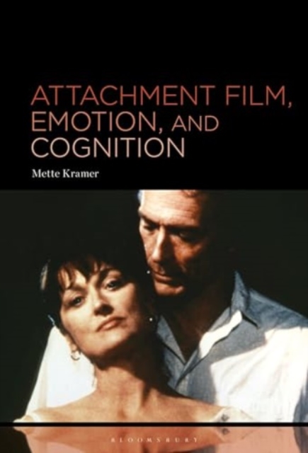 Attachment Film, Emotion, and Cognition