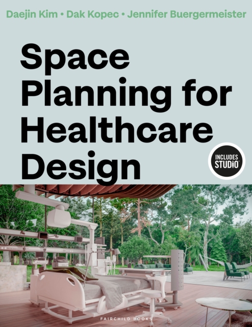 Space Planning for Healthcare Design