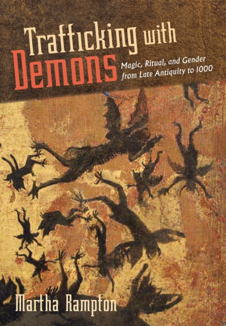 Trafficking with Demons
