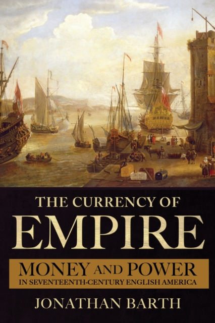 Currency of Empire