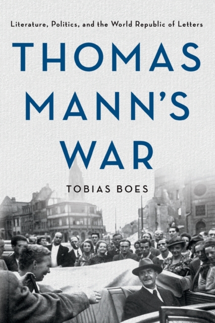 Thomas Mann's War