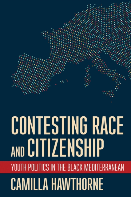 Contesting Race and Citizenship