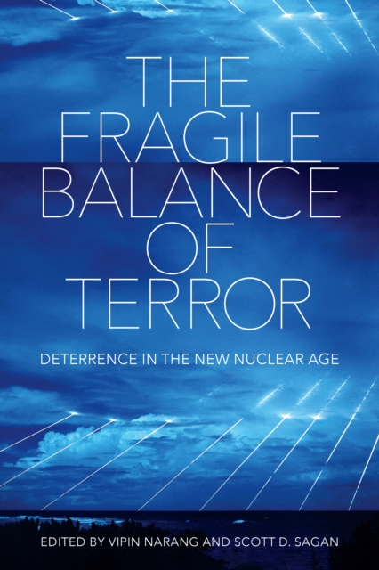 Fragile Balance of Terror