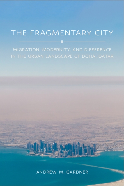 The Fragmentary City