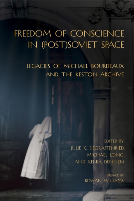 Freedom of Conscience in (Post)Soviet Space