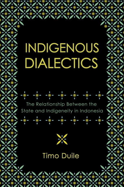Indigenous Dialectics