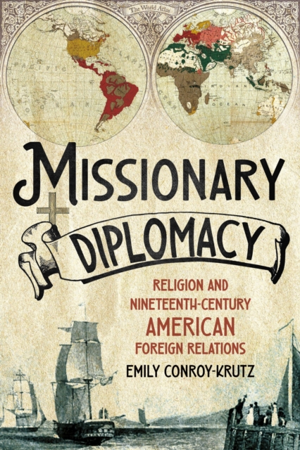 Missionary Diplomacy