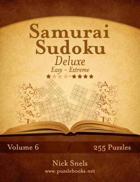 Samurai Sudoku Deluxe - Easy to Extreme - Volume 6 - 255 Puzzles