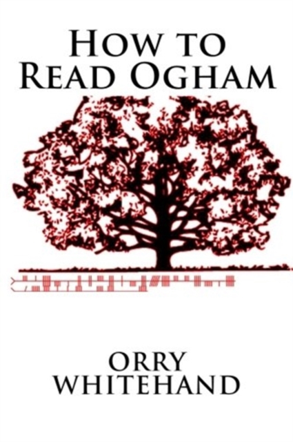 How to Read Ogham