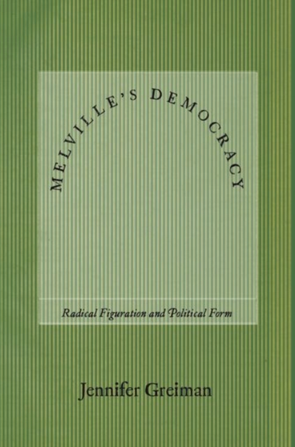 Melville's Democracy