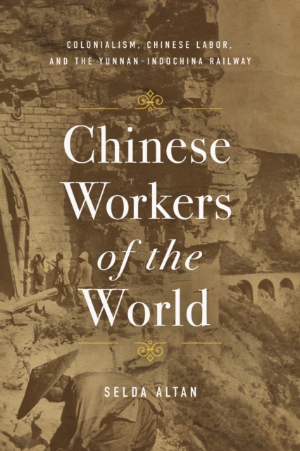 Chinese Workers of the World