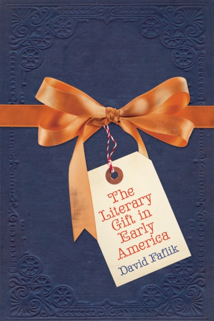 Literary Gift in Early America