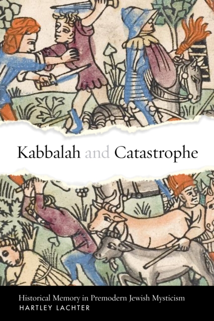 Kabbalah and Catastrophe