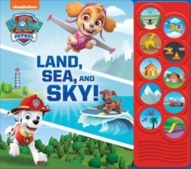 Paw Patrol Land Sea & Sky Listen & Learn Board Book