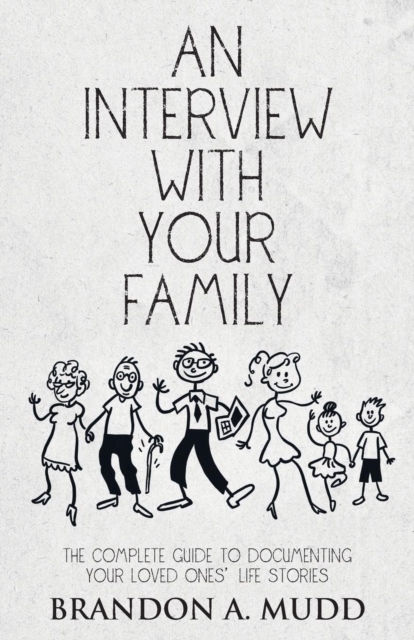 Interview with Your Family