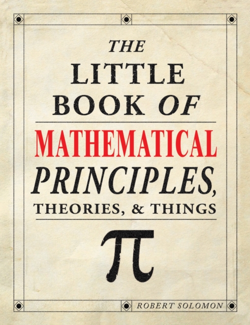 Little Book of Mathematical Principles, Theories & Things