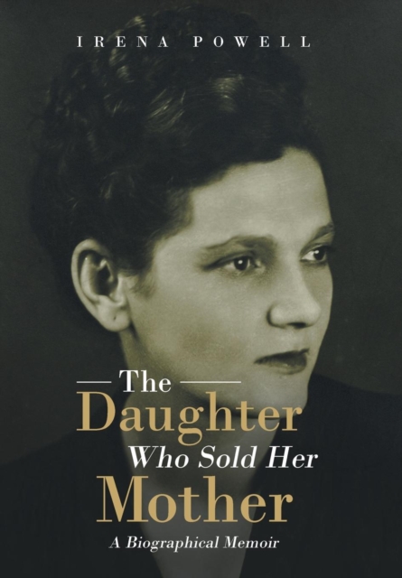 Daughter Who Sold Her Mother