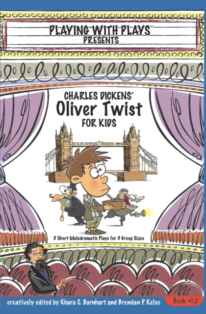 Charles Dickens' Oliver Twist for Kids