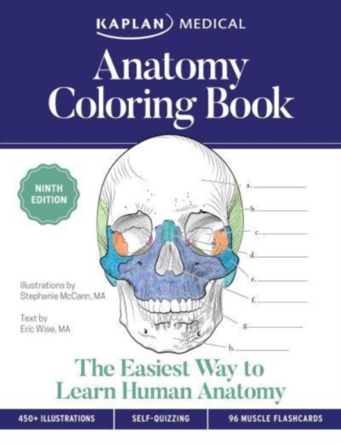 Anatomy Coloring Book with 450+ Realistic Medical Illustrations with Quizzes for Each + 96 Perforated Flashcards of Muscle Origin, Insertion, Action, and Innervation