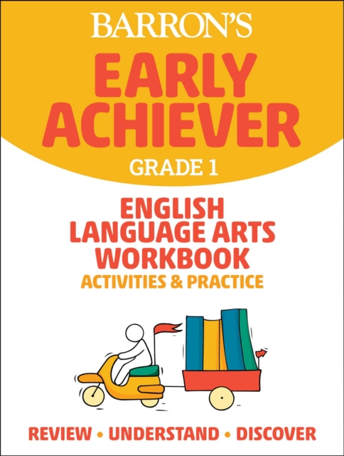 Barron's Early Achiever: Grade 1 English Language Arts Workbook Activities & Practice