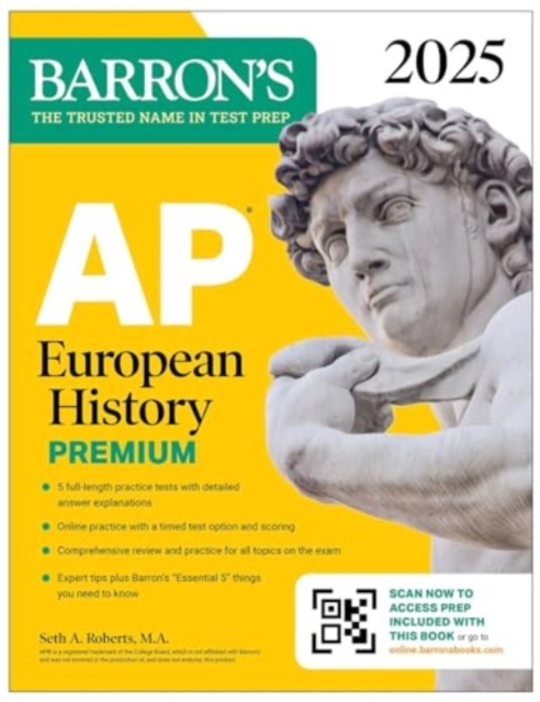 AP European History Premium, 2025: 5 Practice Tests + Comprehensive Review + Online Practice