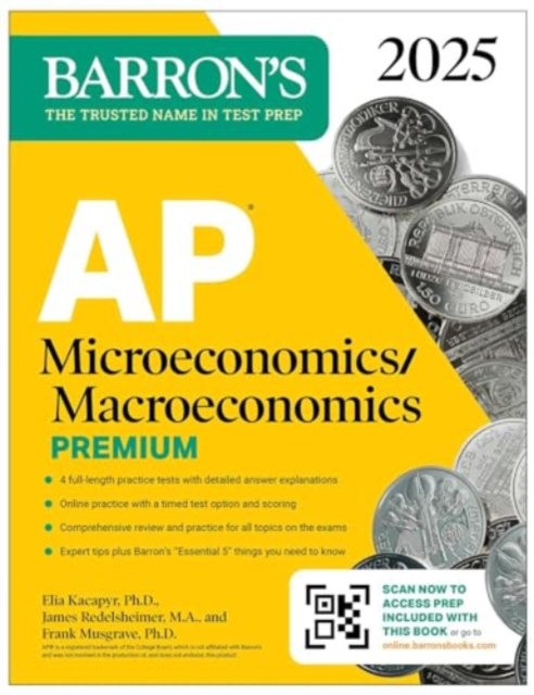 AP Microeconomics /Macroeconomics Premium 2025: 4 Practice Tests + Comprehensive Review + Online Practice