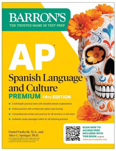 AP Spanish Language and Culture Premium, Fourteenth Edition: Prep Book with 5 Practice Tests + Comprehensive Review + Online Practice (2026)