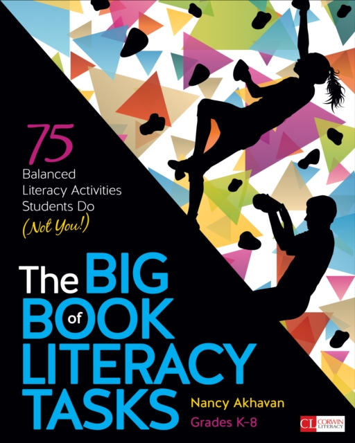 Big Book of Literacy Tasks, Grades K-8