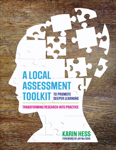 Local Assessment Toolkit to Promote Deeper Learning