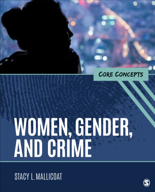 Women, Gender, and Crime