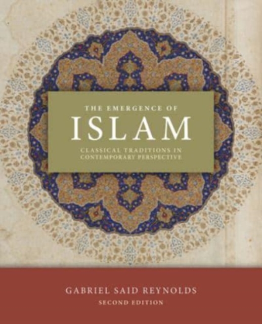 Emergence of Islam, 2nd Edition