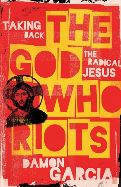 God Who Riots